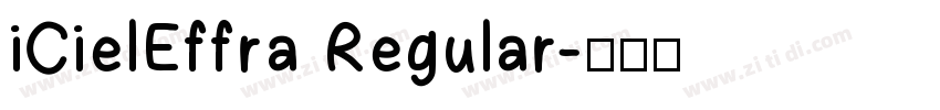 iCielEffra Regular字体转换